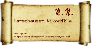 Marschauser Nikodém névjegykártya